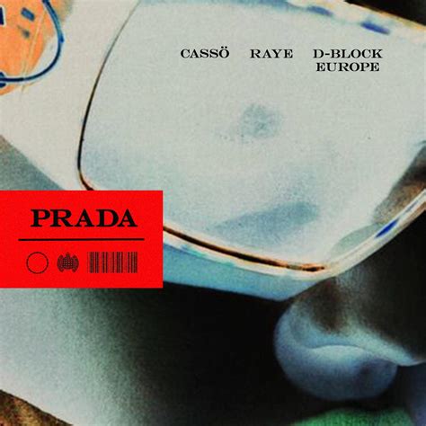 traduction chanson prada|Prada by cassö, RAYE & D.